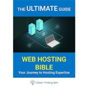 The Ultimate Web Hosting Setup Bible Ebook